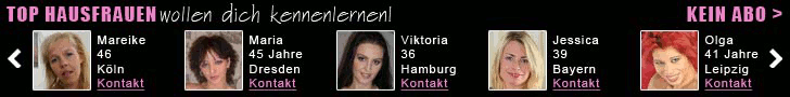 Milf, Cougar, Teen, Granny, Adult Dating, Sexkontakte, First Dates,